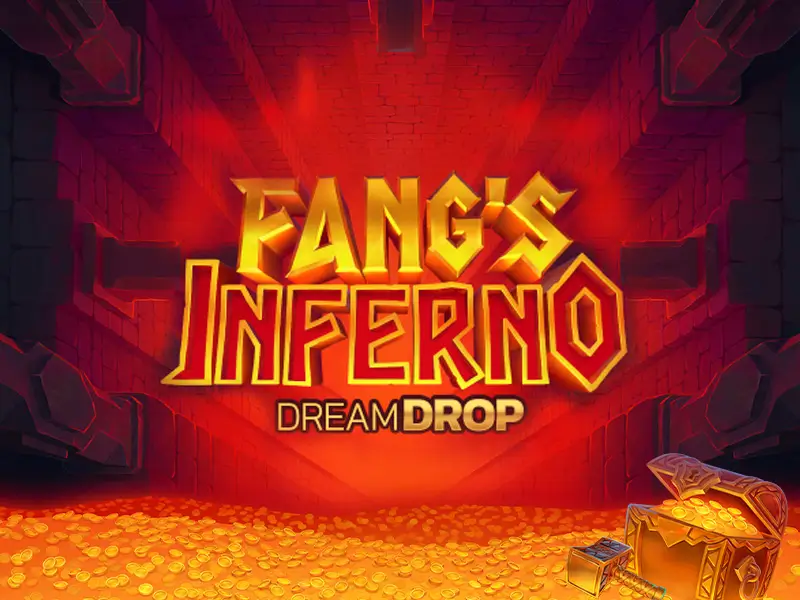 Fang's Inferno Dream Drop - Bônus grátis bet7k