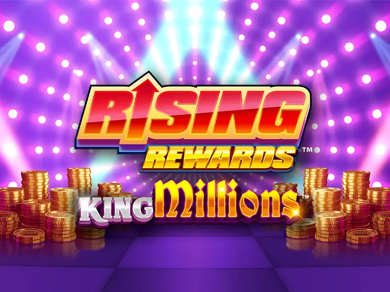 Rising Rewards King Millions - Jackpot progressivo no bet7k partners